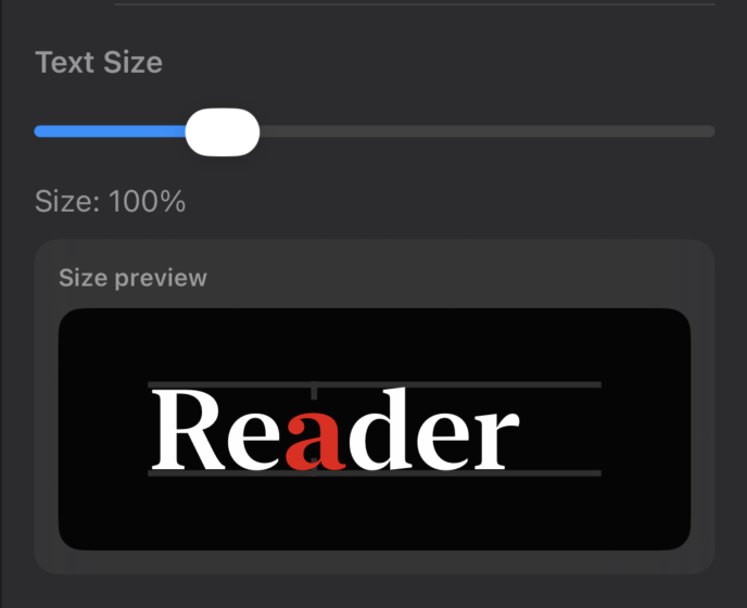 Text size slider with Reader preview